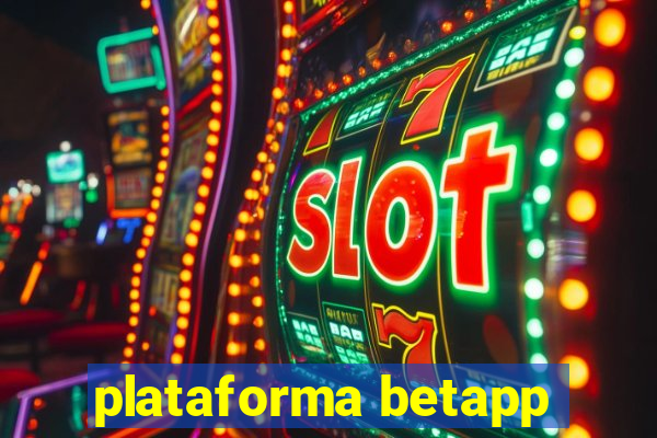 plataforma betapp